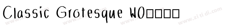 Classic Grotesque W0字体转换